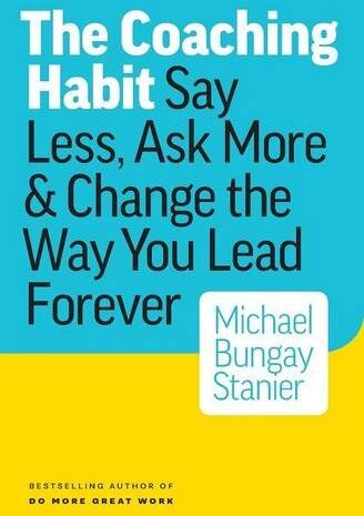 Michael Bungay Stanier - Coaching Habit - Preis vom 11.10.2026 03:10:56 h