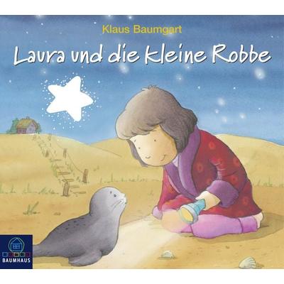 Laura und die kleine Robbe - Klaus Baumgart, Audio, 9783838795164