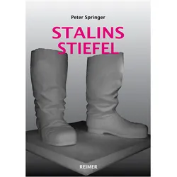 Stalins Stiefel, Sachbücher von Peter Springer