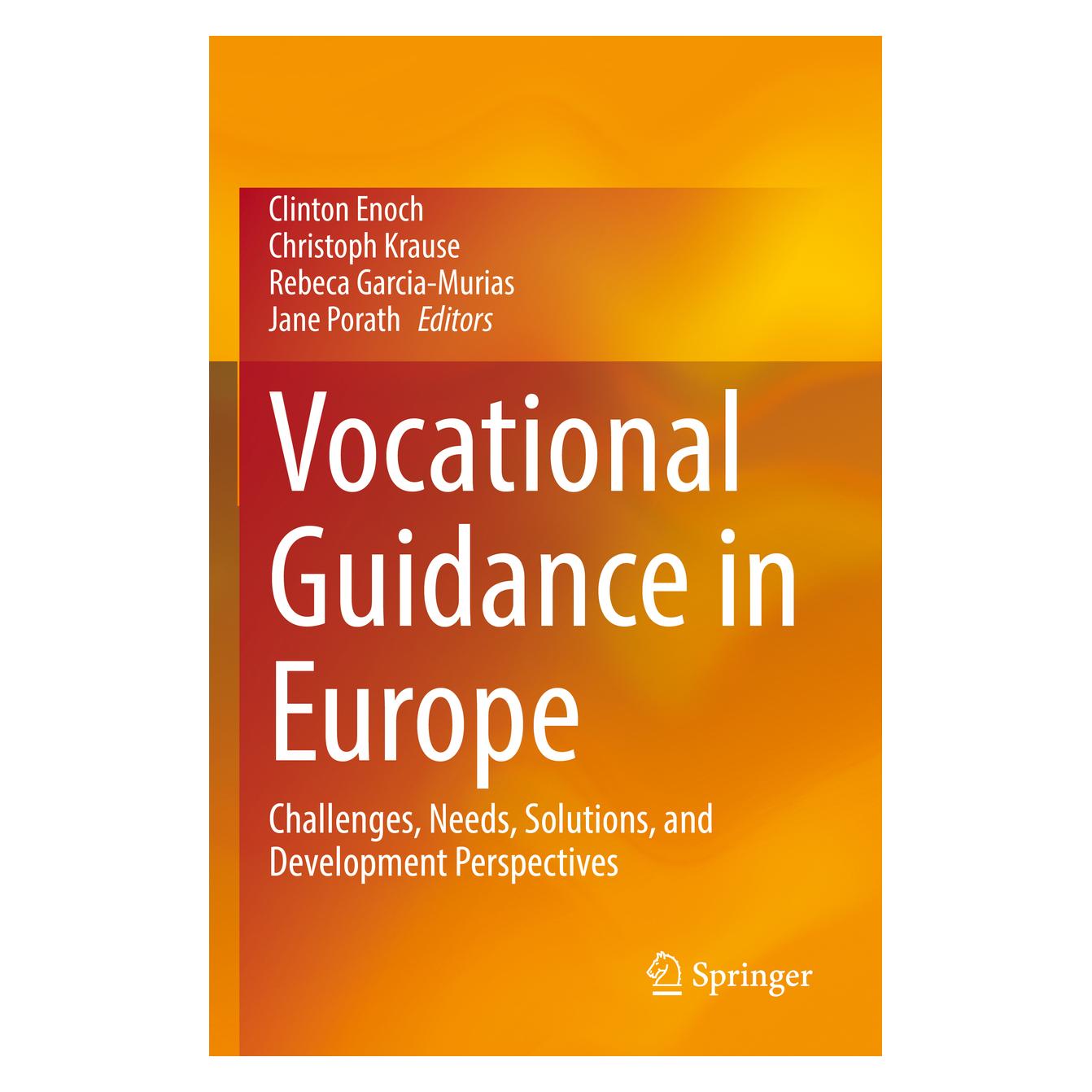 Springer Vocational Guidance in Europe (Englisch, Softcover, Christoph Krause, Clinton Enoch, Jane Porath, Rebeca Garcia-Murias) (45517243)