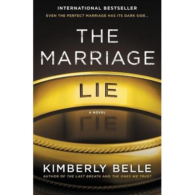 Marriage Lie Original/e, Taschenbuch von Kimberly Belle, HarperCollins US