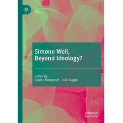 Simone Weil, Beyond Ideology?, Sachbücher