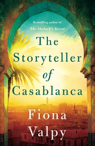Fiona Valpy - The Storyteller of Casablanca - Preis vom 09.10.2026 07:28:09 h