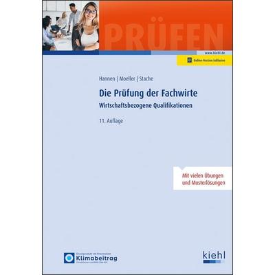 Die Prüfung der Fachwirte, Set von Hartmut Hannen,Dirk Moeller,Ines Stache, Nwb Verlag, 978-3-470-11331-9
