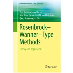 Rosenbrock-Wanner-Type Methods, Fachbücher von Matthias Ehrhardt, Andreas Bartel, Gerd Steinebach, Michael Günther, Tim Jax