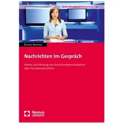 Nachrichten im Gespräch, Fachbücher von Denise Sommer