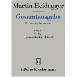 Gesamtausgabe. 4 Abteilungen / Ontologie. Hermeneutik der Faktizität, Fachbücher von Martin Heidegger