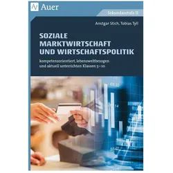 Soziale Marktwirtschaft und Wirtschaftspolitik, Schulbücher von Tobias Tyll, Ansgar Stich