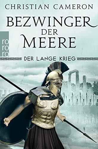 Christian Cameron - Der Lange Krieg: Bezwinger der Meere (Die Perserkriege, Band 3) - Preis vom 18.10.2026 19:22:15 h