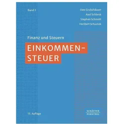 Einkommensteuer, Fachbücher von Heribert Schustek, Axel Schlenk, Stephan Schmidt, Uwe Grobshäuser