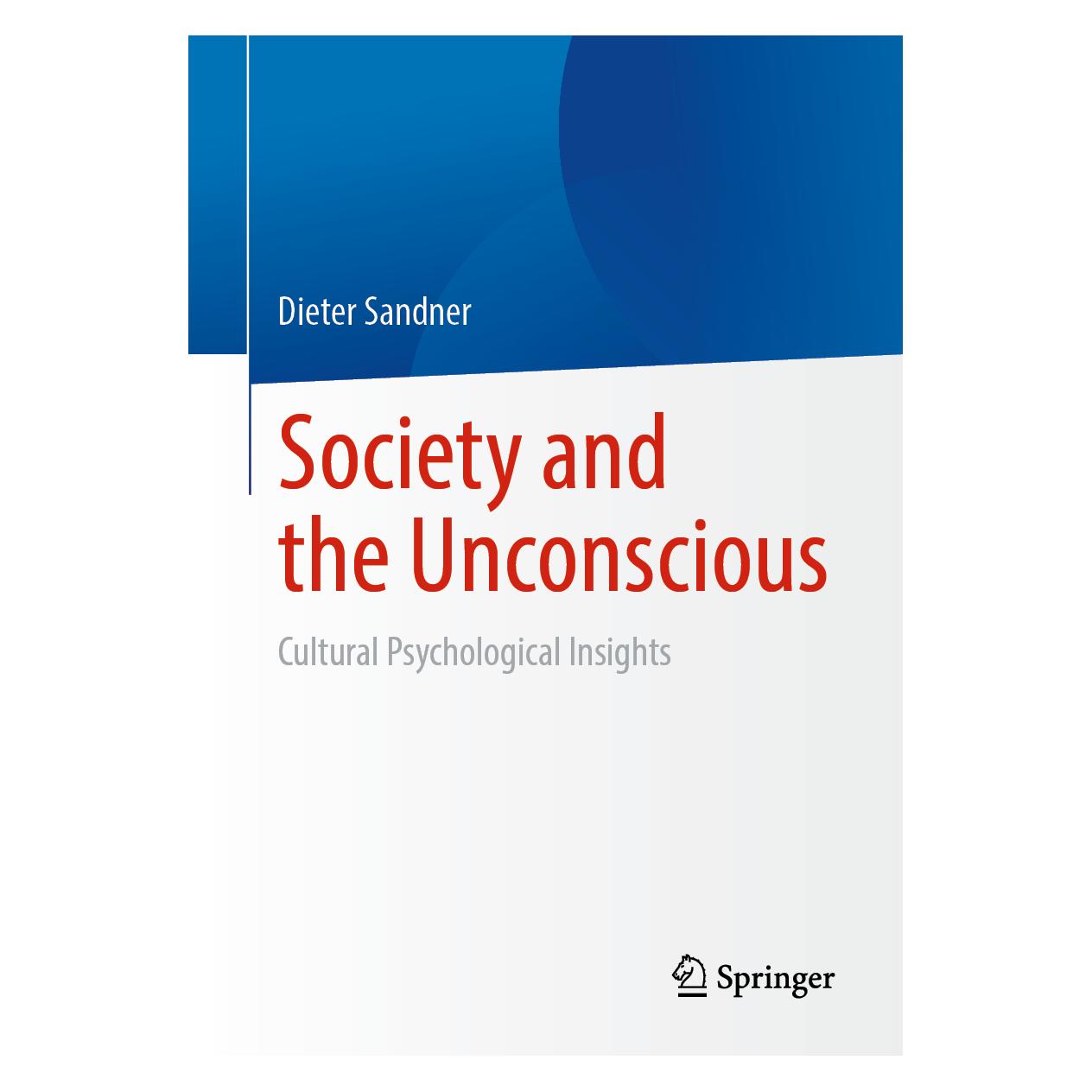 Springer Society and the Unconscious (Englisch, Softcover, Dieter Sandner) (56885790)