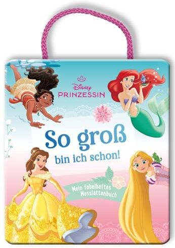 Disney Prinzessin: So groß bin ich schon!: Mein fabelhaftes Messlattenbuch Messlatte ab 3 Jahren mit Arielle, Rapunzel, Vaiana, Belle: Wachsen, vergleichen, staunen! - Preis vom 30.09.2026 09:01:18 h