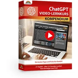 ChatGPT Video Lernkurs Kompendium