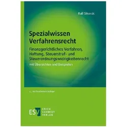 Spezialwissen Verfahrensrecht – Finanzgerichtliches Verfahren, Haftung, Steuerstraf- und, Fachbücher von Ralf Sikorski