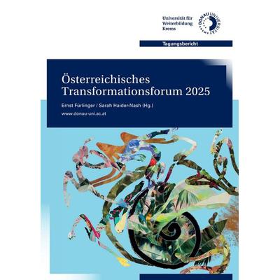 Österreichisches Transformationsforum 2025., Taschenbuch von Ernst Fürlinger (Hrsg.,Sarah Haider-Nash (Hrsg., Tredition, 978-3-903470-26-2