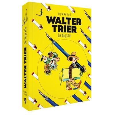 Walter Trier – Die Biografie, Taschenbuch von Antje M. Warthorst, Favoritenpresse GmbH, 978-3-96849-127-1