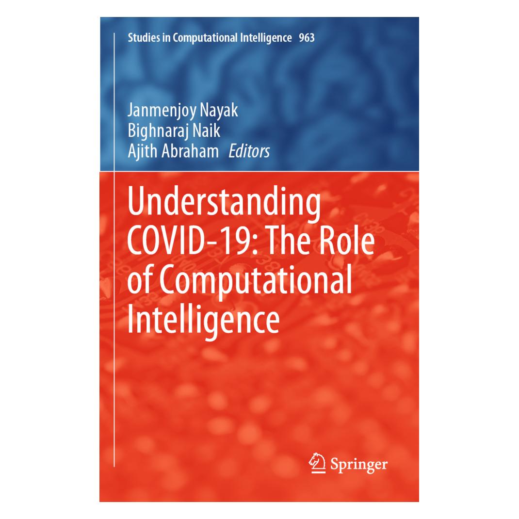 Springer Understanding COVID-19: The Role of Computational Intelligence (Englisch, Softcover, Ajith Abraham, Bighnaraj Naik, Janmenjoy Nayak) (56872493)