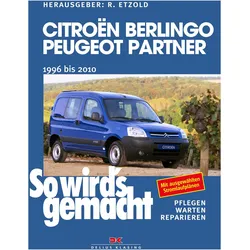Citroën Berlingo & Peugeot Partner von 1996 bis 2010, Ratgeber von Rüdiger Etzold