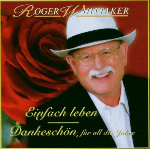Roger Whittaker - Einfach Leben-Best of - Preis vom 27.09.2026 03:53:48 h