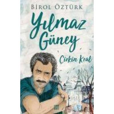 Yilmaz Güney - Cirkin Kral, Taschenbuch von Birol Öztürk, Dokuz Yayinlari