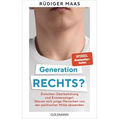 Generation rechts?, Gebundene Ausgabe von Rüdiger Maas, Goldmann, 978-3-442-30244-4