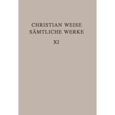 Lustspiele II, Gebundene Ausgabe von Christian Weise, De Gruyter, 978-3-11-006744-6