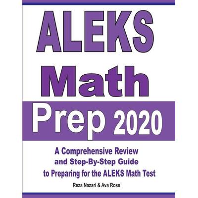 ALEKS Math Prep 2020, Taschenbuch von Reza Nazari,Ava Ross, Effortless Math Education, 978-1-64612-147-2