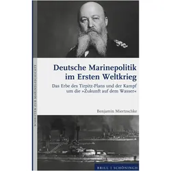 Miertzschke:Deutsche Marinepolitik im E, Fachbücher von Benjamin Miertzschke