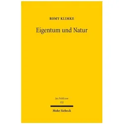 Eigentum und Natur, Fachbücher von Romy Klimke