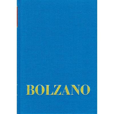 Bernard Bolzano Gesamtausgabe / Reihe I: Schriften. Band 1: Mathematische Schriften 1804-1810, Gebundene Ausgabe von Bernard Bolzano,