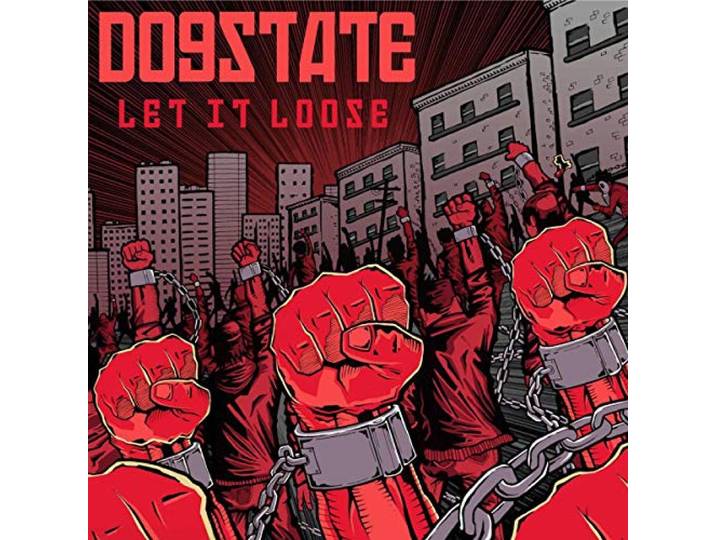 Dogstate - Let It Loose