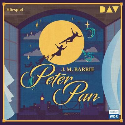 Peter Pan - James M. Barrie, Audio, 9783742406187