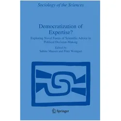 Democratization of Expertise?, Sachbücher von Sabine Maasen, P. Weingart