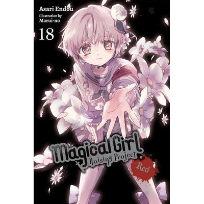 Magical Girl Raising Project, Vol. 18 (Light Novel), Taschenbuch von Asari Endou, Yen Press, 978-1-975398-27-9