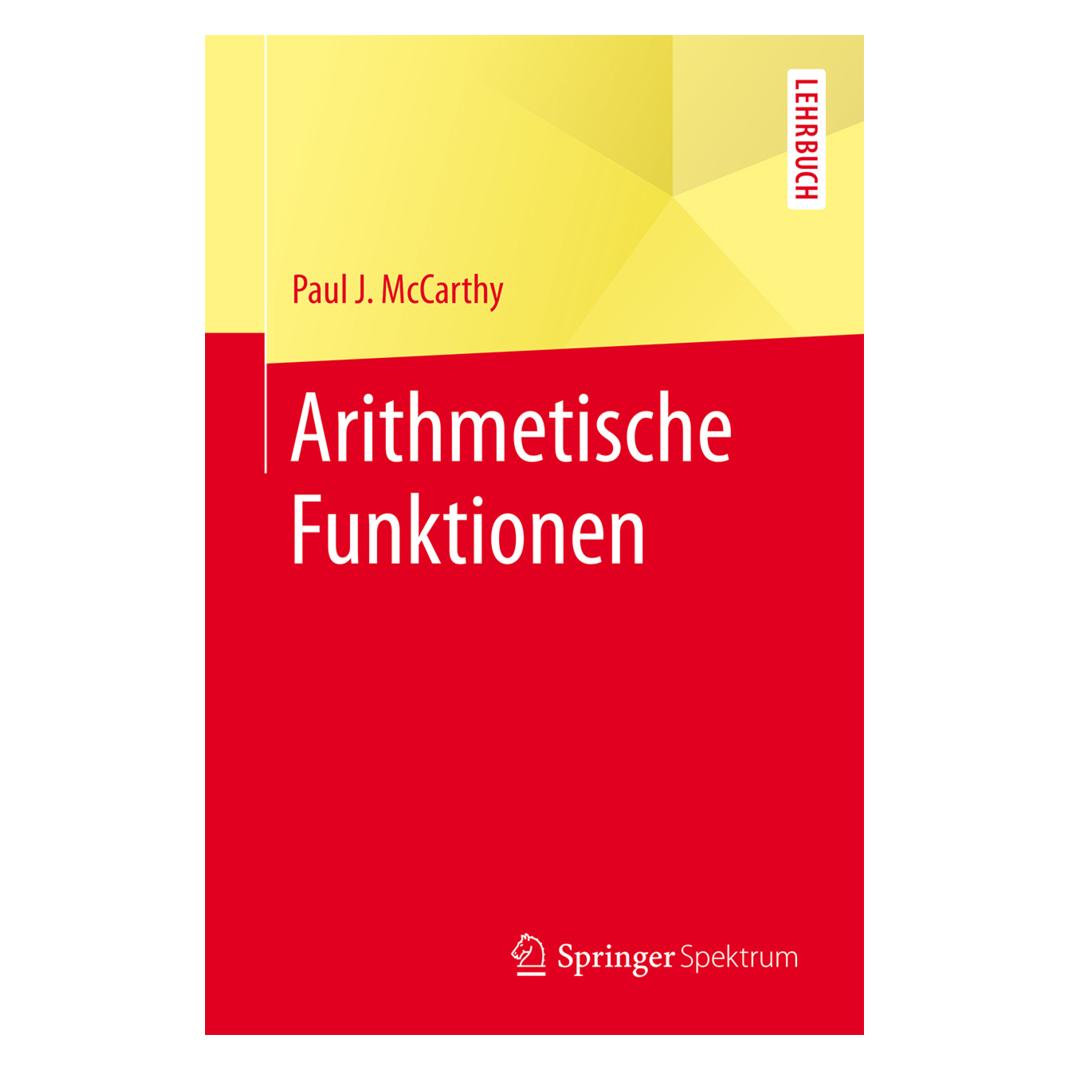 Springer Arithmetische Funktionen (Deutsch, Softcover, Paul J McCarthy) (55867743)