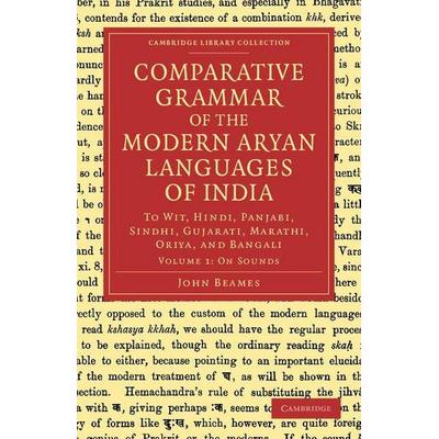 Comparative Grammar of the Modern Aryan Languages of India, Taschenbuch von John Beames, Cambridge University Press, 978-1-108-04813-2