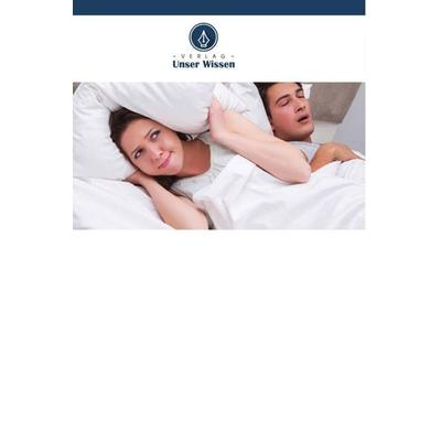 Obstruktive Schlafapnoe, Taschenbuch von R. Aswathi,Akash Mithran,Sarathchandra GOVINDRAJ, Verlag Unser Wissen, 978-620-4-91964-5