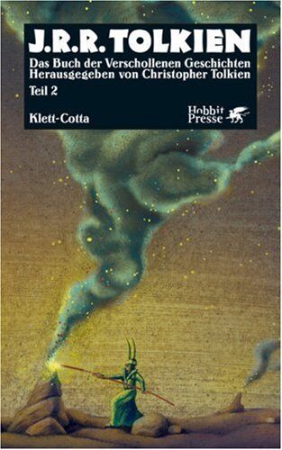 Tolkien, John R. R. - Das Buch der Verschollenen Geschichten. Tl 2 (Hobbit Presse): TEIL 2 - Preis vom 19.10.2026 19:33:35 h