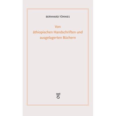 Von äthiopischen Handschriften und ausgelagerten Büchern, Taschenbuch von Bernhard Tönnies, Klostermann, Vittorio, 978-3-465-03962-4
