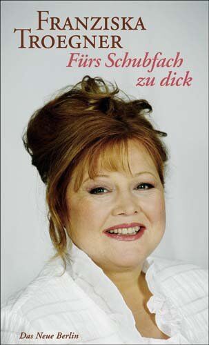 Franziska Troegner - Fürs Schubfach zu dick - Preis vom 10.10.2026 11:48:34 h