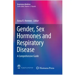 Gender, Sex Hormones and Respiratory Disease, Fachbücher