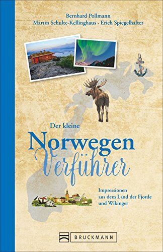 Martin Schulte-Kellinghaus - Der kleine Norwegen-Verführer: Impressionen aus dem Land der Fjorde und Wikinger - Preis vom 09.10.2026 07:28:09 h