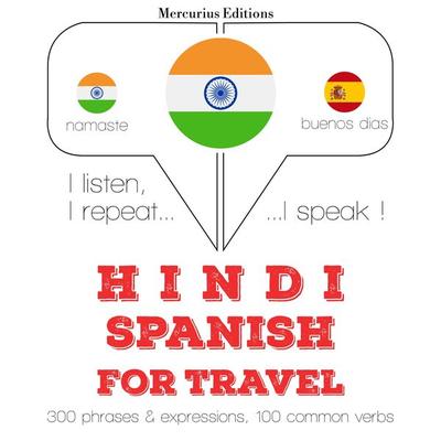 Travel words and phrases in Spanish - JM Gardner, Audio, 9782821136908
