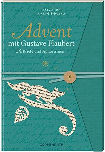 Gustave Flaubert - Briefbuch - Advent mit Gustave Flaubert: 24 Briefe und Aphorismen - Preis vom 09.10.2026 07:28:09 h