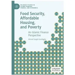 Food Security, Affordable Housing, and Poverty, Fachbücher von Ahmet Suayb Gundogdu