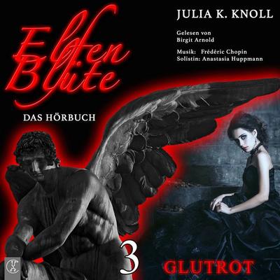Elfenblüte - Glutrot - Julia Kathrin Knoll, Download, 9783946309581