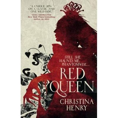 The Red Queen, Taschenbuch von Christina Henry, Titan Books, 978-1-78565-332-2