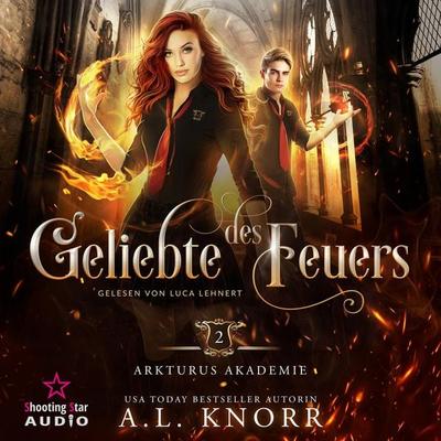 Geliebte des Feuers - A. L. Knorr, Audio, 4066004435848