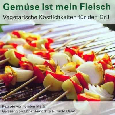 Gemüse ist mein Fleisch - Torsten Mertz, Audio, 4056198053362
