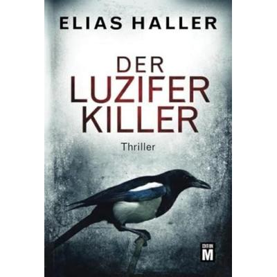 Der Luzifer-Killer, Taschenbuch von Elias Haller, Edition M, 978-2-496-70255-2